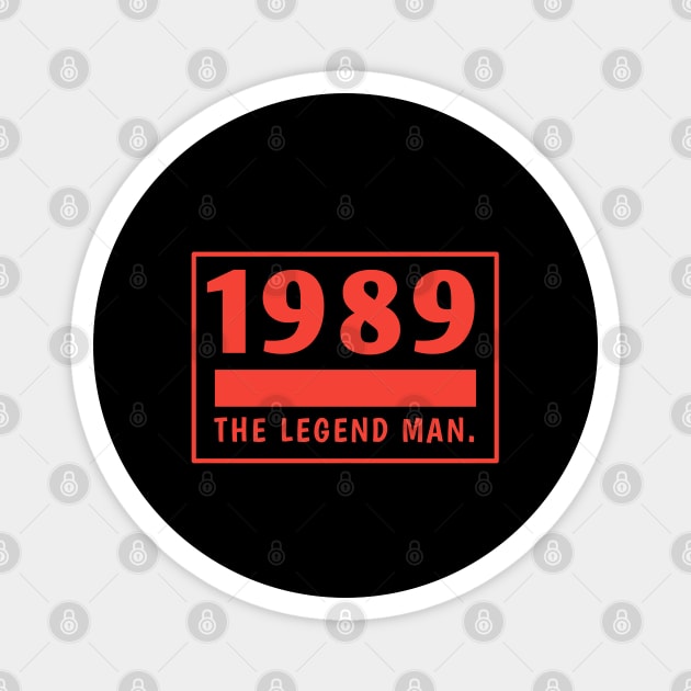 1989 birthday Magnet by BlackMeme94